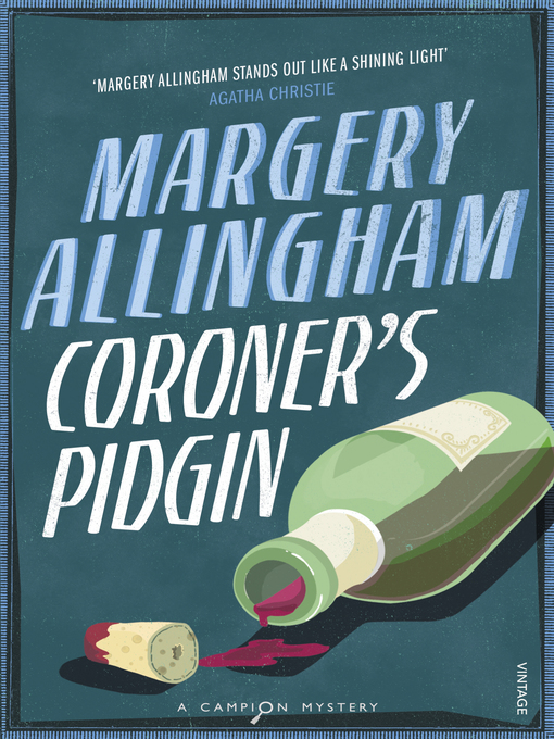 Title details for Coroner's Pidgin by Margery Allingham - Available